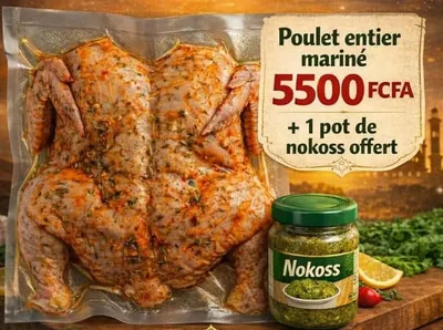 Poulet entier mariné +Nokoss offert🎁